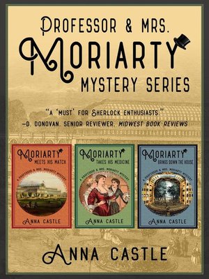 cover image of The Professor & Mrs. Moriarty Mysteries